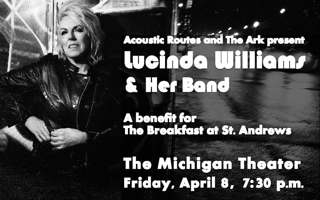 2022 Benefit Concert with Lucinda Williams Rescheduled to April 8
